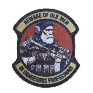 BEWARE OF OLD MAN IN DANGEROUS PROFESSIONS Patch