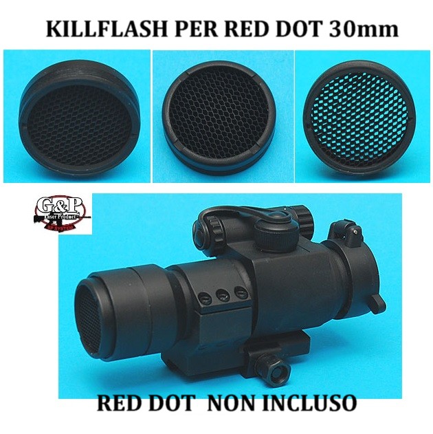 G&P KILLFLASH (PROTEZIONE ANTIRIFLESSO) 30mm Red Dot Sight