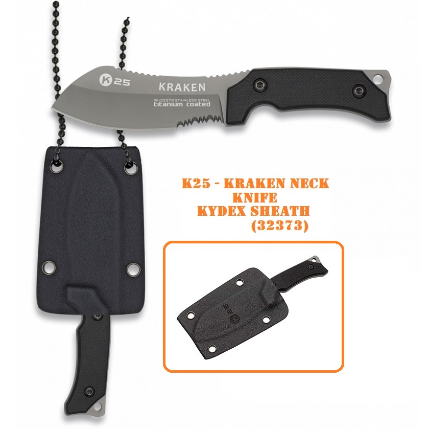 K25 - KRAKEN Neck knife - kydex sheath (32373)