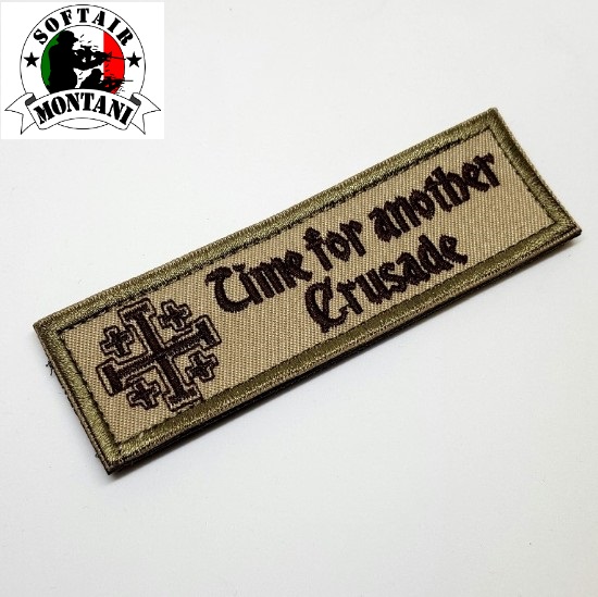 "TIME FOR ANOTHER CRUSADE" patch multicam