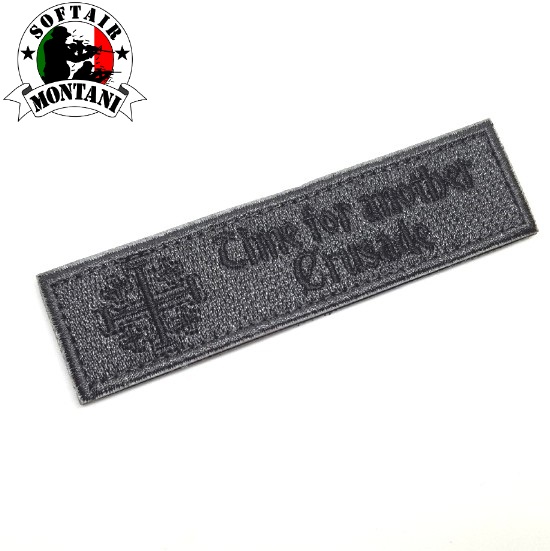 "TIME FOR ANOTHER CRUSADE" patch grey