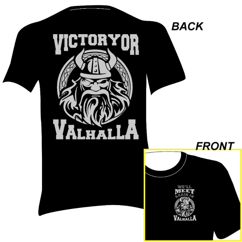 "VICTORY OR VALHALLA" T-SHIRT BLACK